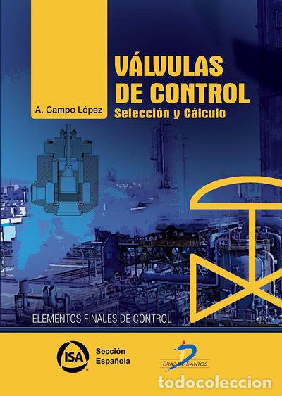 Libros: V&aacute;lvulas de control: Selecci&oacute;n y c&aacute;lculo- 9788499697994 - Foto 1