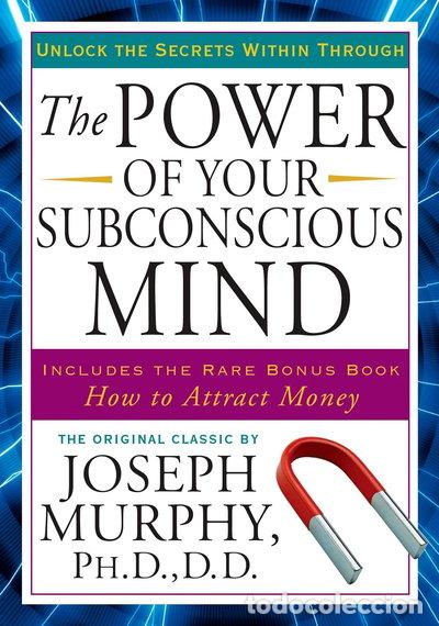 Libros: The Power of Your Subconscious Mind- 9781585427680