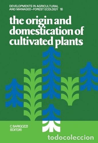 Libros: The Origin and Domestication of Cultivated Plants- 9780444427038
