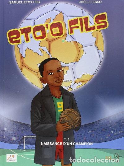 Libros: Eto'o fils, tome 1: Naissance d'un champion- 9782919612192