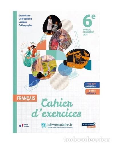 Libros: Fran&ccedil;ais 6e 2025 - cahier d'exercices- 9791040007678