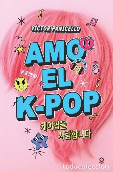 Libros: Amo el k-pop- 9788491225676 - Foto 1