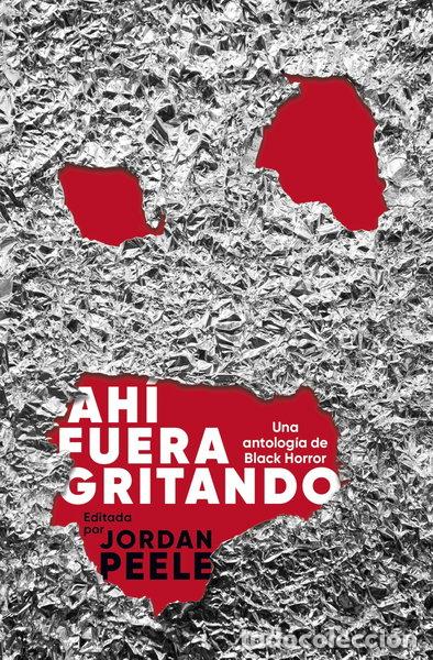 Libros: Ah&iacute; fuera gritando- 9788445018347 - Foto 1