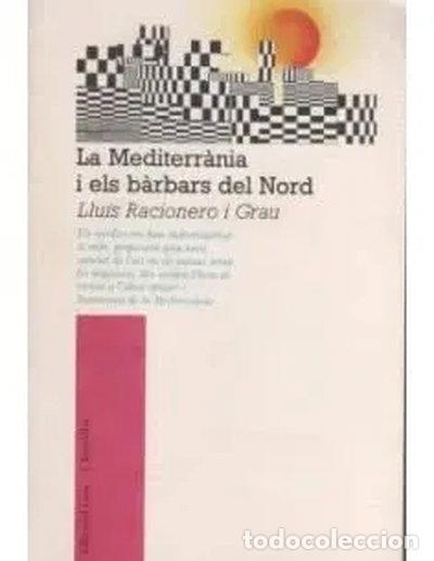 Livros em segunda m&atilde;o: La Mediterr&agrave;nia i els b&agrave;rbars del Nord- 9788472227439