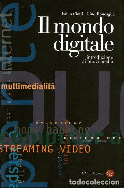 Libros: Il mondo digitale. Introduzione ai nuovi media- 9788842059745