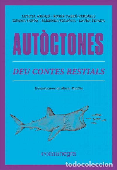 Libros: Aut&ograve;ctones: Deu contes bestials- 9788419590084 - Foto 1