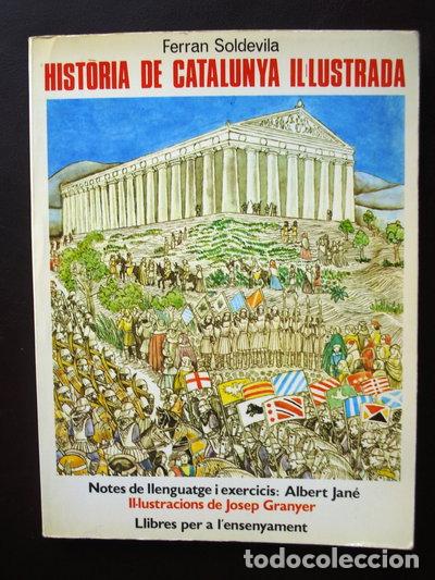 Libros: Hist&ograve;ria de Catalunya il&middot;lustrada- 9788420972312