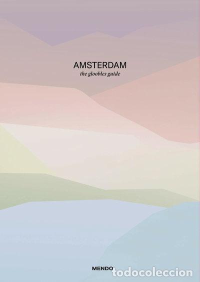 Livros em segunda m&atilde;o: Amsterdam: the gloobles guide- 9789082884876