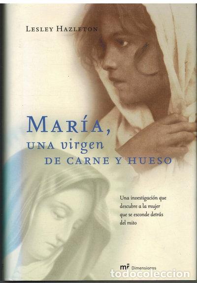 Libros: Mar&iacute;a, una virgen de carne y hueso- 9788427031500