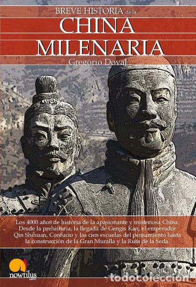 Libros: Breve historia de la China milenaria- 9788499670126