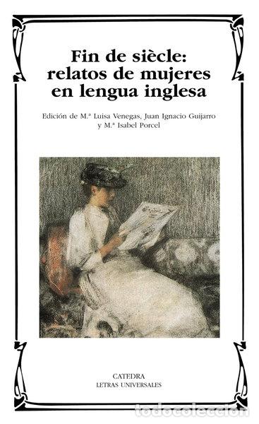 Libros: Fin de si&egrave;cle: relatos de mujeres en lengua inglesa- 9788437625164