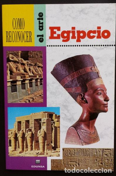 Libros: C&oacute;mo reconocer el arte egipcio- 9788477470748