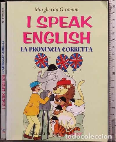 books: I speak english. La pronuncia corretta- 9788844015305