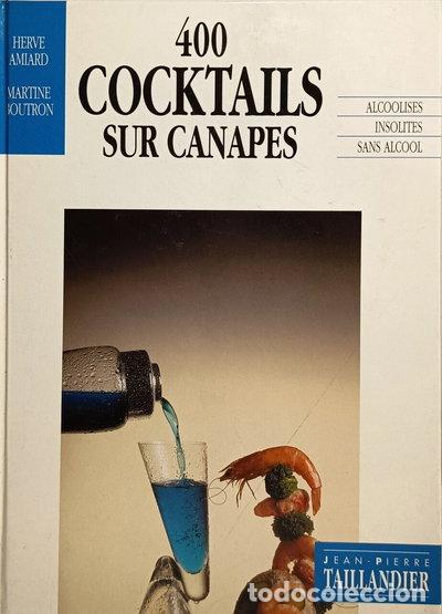 Libros: 400 cocktails sur canap&eacute;s- 9782876360051