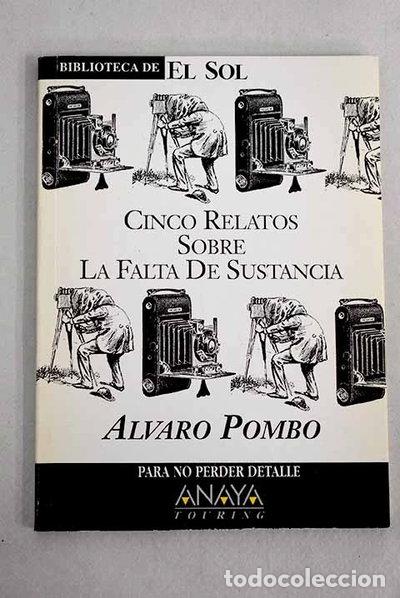 Libros: Cinco relatos sobre la falta de sustancia- 9788479692957