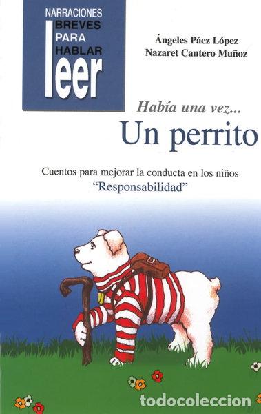 Libros: Hab&iacute;a una vez... Un Perrito- 9788478695485