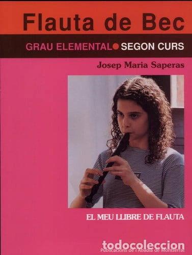 Libros: Flauta de bec. Grau elemental. Segon curs- 9788484154297 - Foto 1