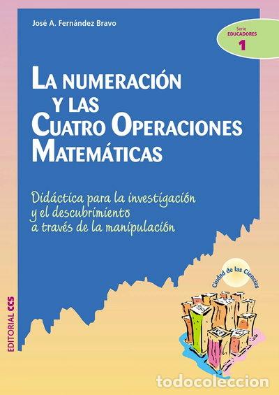 books: La numeraci&oacute;n y las cuatro operaciones matem&aacute;ticas- 9788483164860