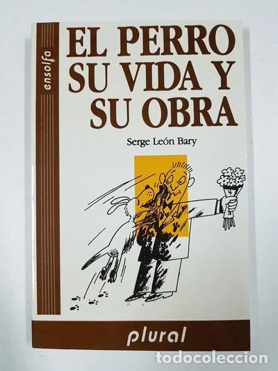 Libros: El perro, su vida y su obra- 9788480450010 - Foto 1