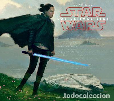 B&uuml;cher: Star Wars El arte de los &uacute;ltimos Jedi- 9788491469018