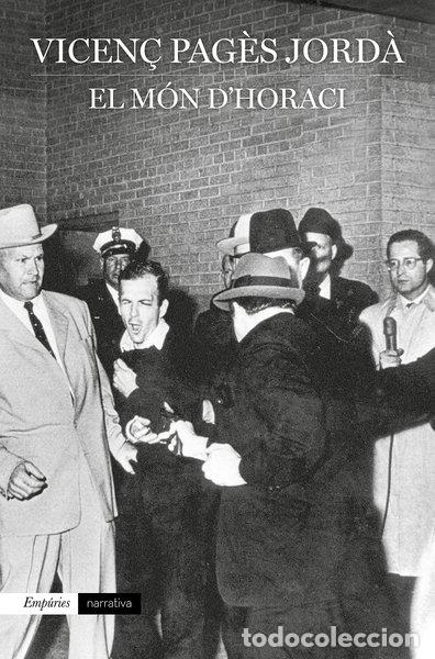 Libri di seconda mano: El m&oacute;n d'Horaci- 9788416367740