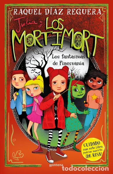 B&uuml;cher: Julia y Los Mortimort 4. Los fantasmas de Finesvania- 9788419975508