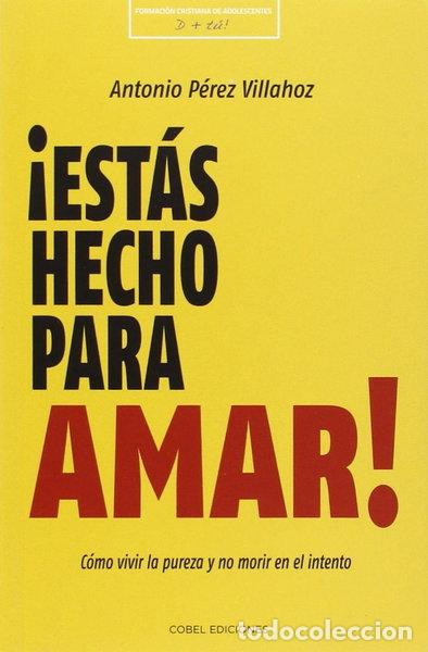 Livros em segunda m&atilde;o: &iexcl;Est&aacute;s hecho para amar!- 9788494267628