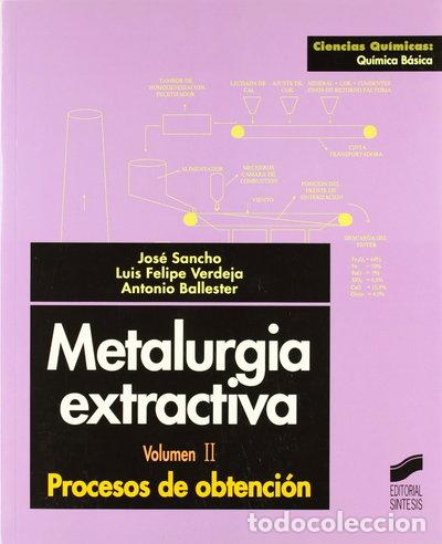 Libros: Metalurgia extractiva- 9788477388036 - Foto 1