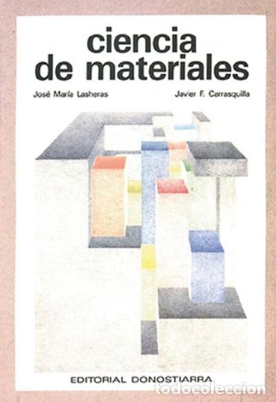 Livres: Ciencia de materiales- 9788470631726
