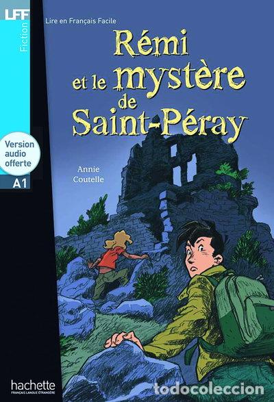 Libros: R&eacute;mi et le myst&egrave;re de Saint-P&eacute;ray- 9782011554949