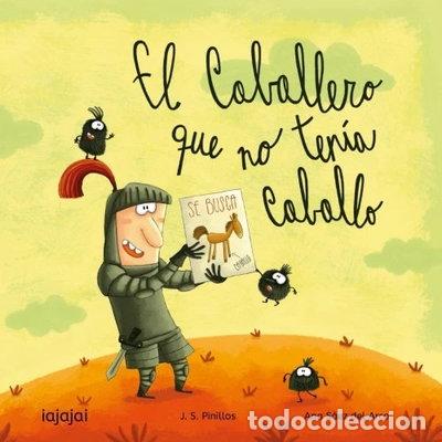 books: El caballero que no ten&iacute;a caballo- 9781975641566