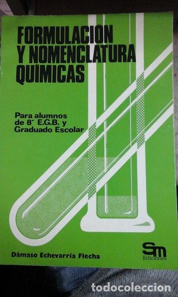 Libros: Formulaci&oacute;n y Nomenclatura Qu&iacute;micas- 9788434800922
