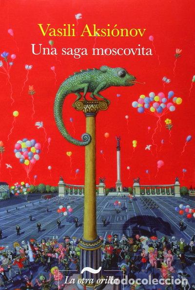 Libros: Una saga moscovita- 9788492451517