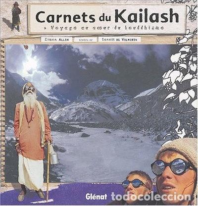 Libros: Carnets du Kailash: Voyage au coeur du bouddhisme- 9782723448109