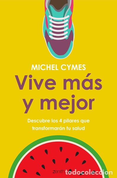 Livres: Vive m&aacute;s y mejor- 9788408185482