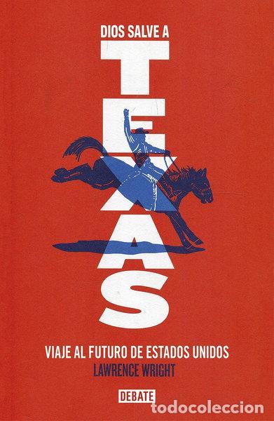 books: Dios Salve a Texas- 9788499929514