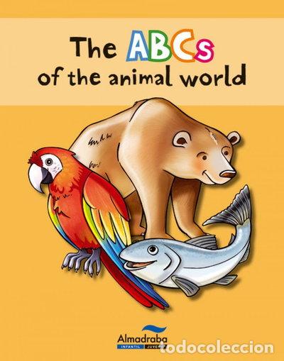 B&uuml;cher: The ABCs of the animal world- 9788415207399