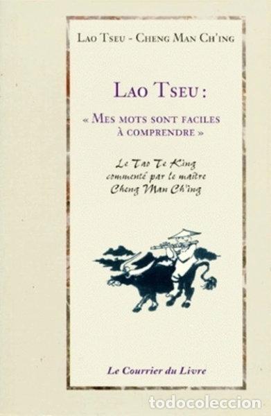 books: Lao Tseu: Mes mots sont faciles &agrave; comprendre- 9782702903636
