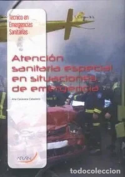 books: Atenci&oacute;n sanitaria especial en situaciones de emergencia- 9788492977499