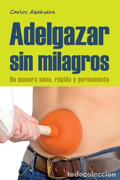 books: Adelgazar sin milagros- 9788461660520