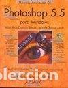 Libros: Manual Avanzado de Photoshop 5.5 Para Windows- 9788441509641