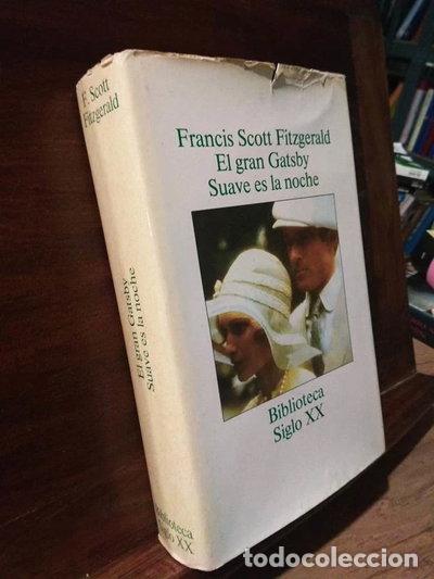 Libros: El Gran Gatsby Suave es la noche- 9788474541250