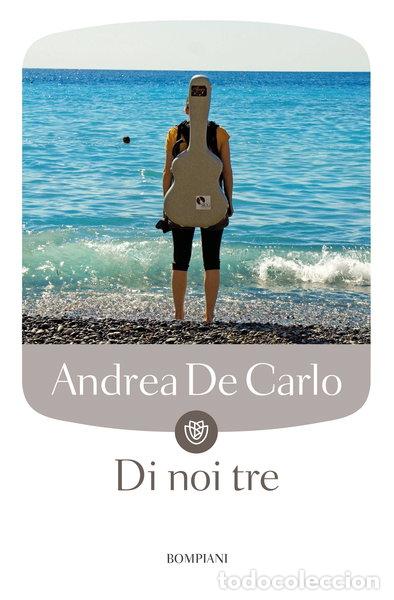 Livres: Di noi tre- 9788845260841