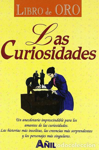 Libros: Las Curiosidades. Libro de oro- 9788495377135