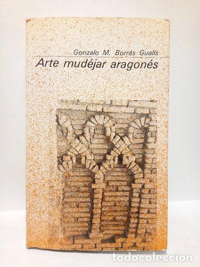 Libros: Arte mud&eacute;jar aragon&eacute;s- 9788485303083