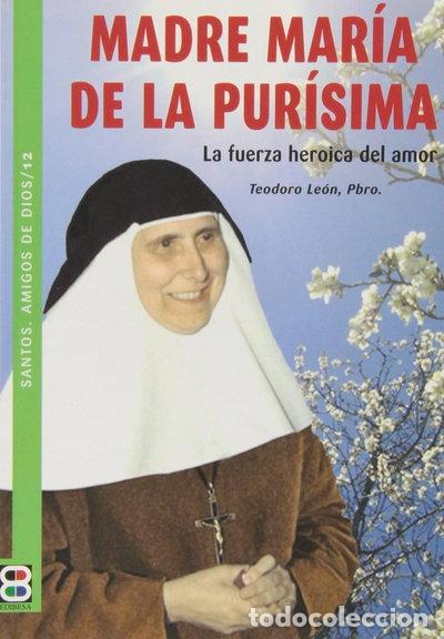 Libros: Madre Mar&iacute;a de la Pur&iacute;sima- 9788484079422