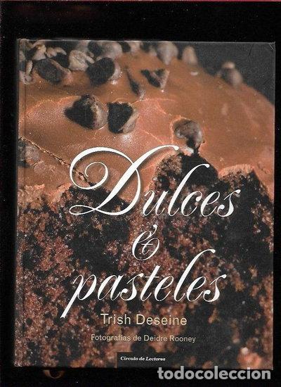 B&uuml;cher: Dulces y pasteles- 9788467241686