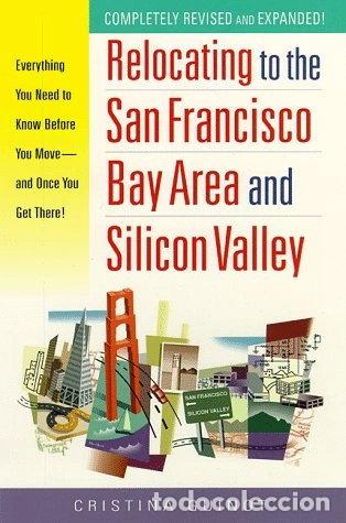 Livres: Relocating to the San Francisco Bay Area and Silicon Valley- 0086874516243