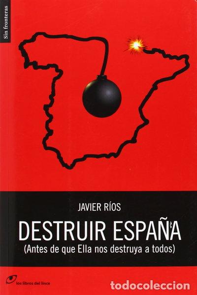 Livres: Destruir Espa&ntilde;a- 9788415070382