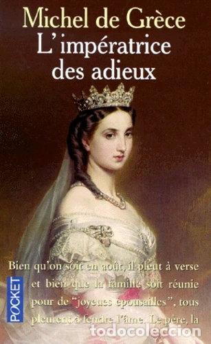 Libros: L'imp&eacute;ratrice des adieux- 9782266093620